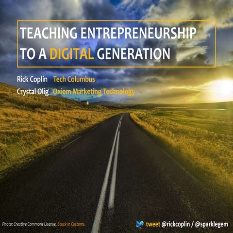 Teaching Entreprenuership to a Digital Generation