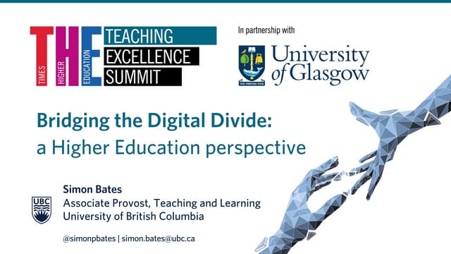 Teaching Excellence Summit - the HE perspective on the digital divide