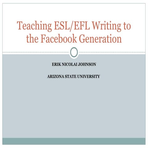 Teaching Facebook Generation