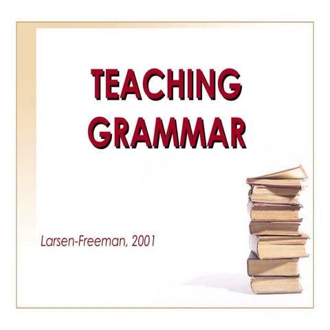 Teaching grammar