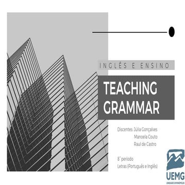 TEACHING GRAMMAR; Ensinando Gramática; Gramática da Língua Inglesa