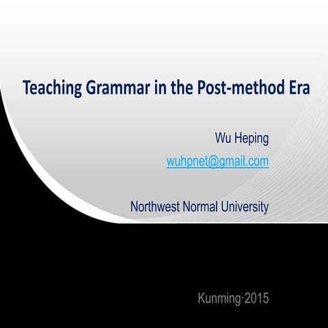 Teaching grammar in the post method era