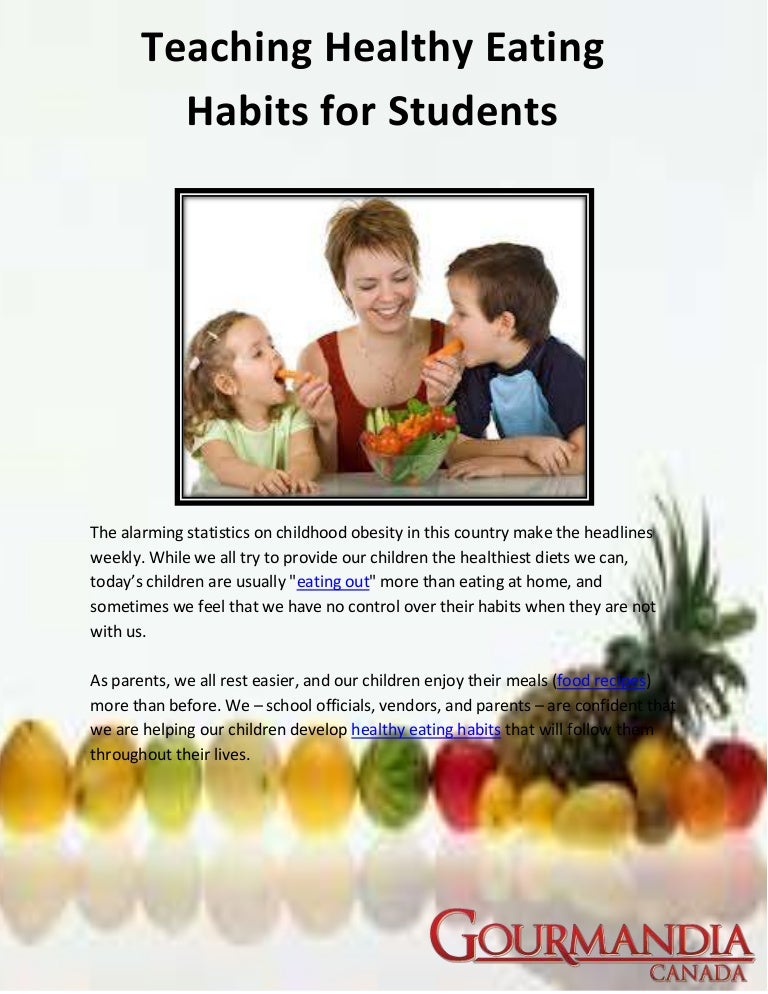 Good Eating Habits For Students Teaching healthy eating habits for students