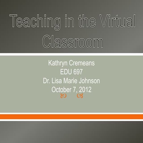 Teaching in a virtual classroom 10-2012