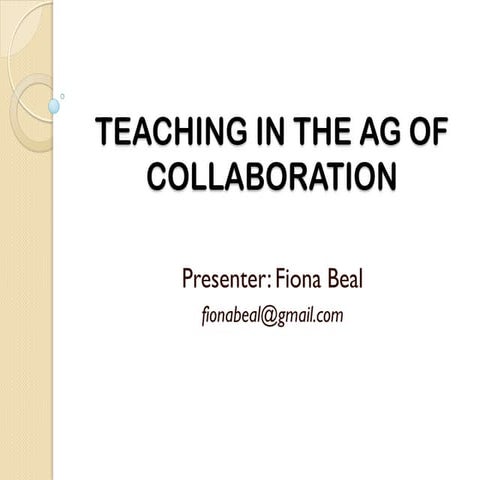 Teaching in the age of collaboration