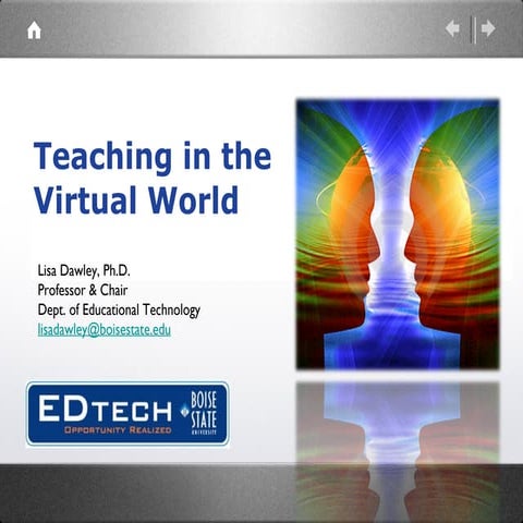 Teaching In The Virtual World