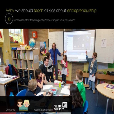 10 reasons to teach entrepreneurship to kids