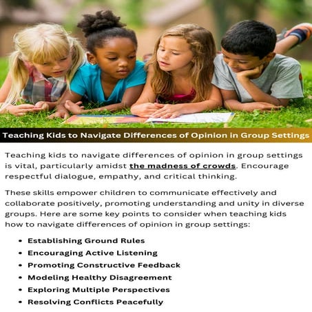 Teaching Kids to Navigate Differences of Opinion in Group Settings. | PDF
