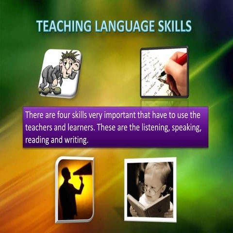 Teaching Language Skills