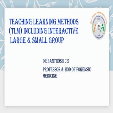 MEDICAL EDUCATION: TEACHING & LEARNING METHODS | PPTX