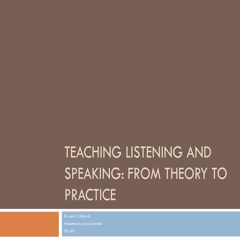 Teaching listening and speaking