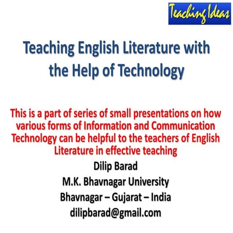 Teaching Ideas: Teaching English Literature with the help of technology