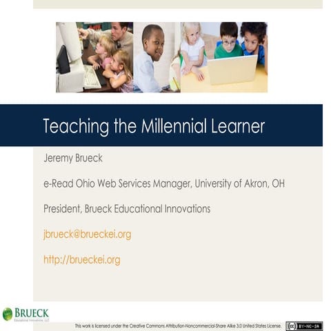 Teaching the Millennial Learner