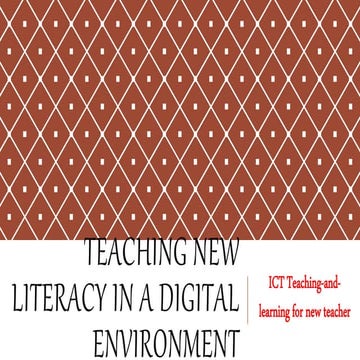 Teaching new literacy in a digital environment
