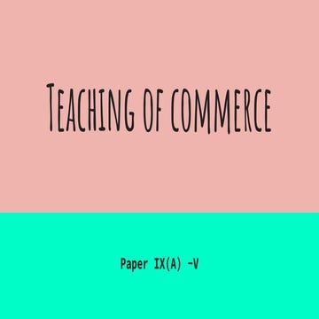 Teaching of commerce B.Ed India 