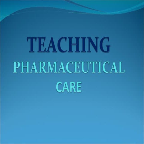 Teaching pharmaceutical care