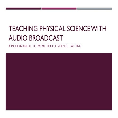 Teaching_Physical_Science_Audio_Broadcast-1.pptx