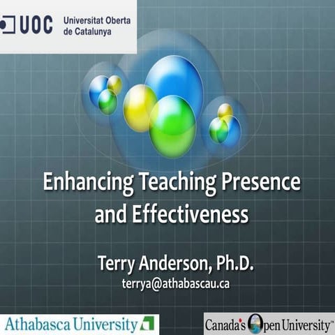 Teaching presence for e-learn presentation in Barcelona may 2013
