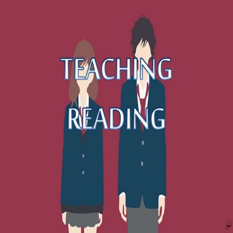 Teaching Reading