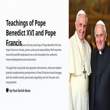 Teachings-of-Pope-Benedict-XVI-and-Pope-Francis.pptx