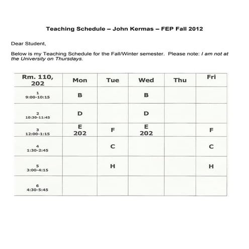 Teaching Schedule - John Kermas - Fall 2012