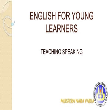 English for Young Learners - Teaching Speaking