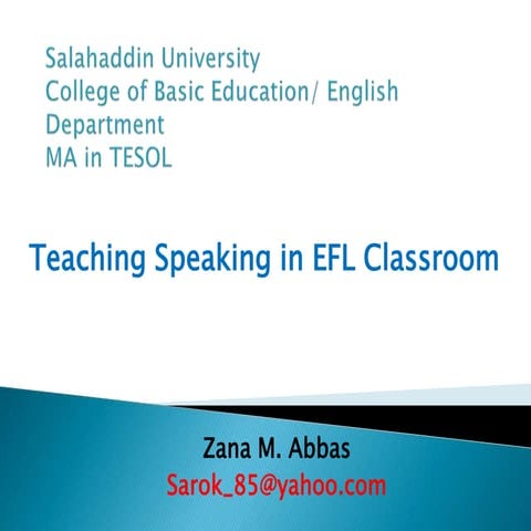 Teaching Speaking In Efl Classroom Ppsx