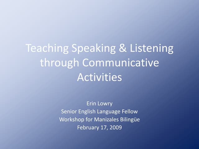Teaching Speaking & Listening