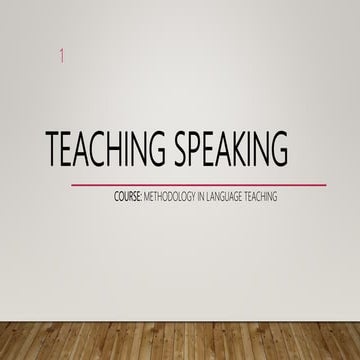 Teaching speaking skill
