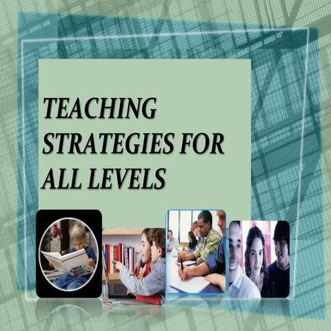 Teaching strategies for all levels011209