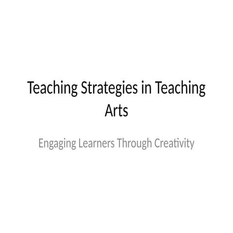 Teaching_Strategies_in_Teaching_Arts.pptx