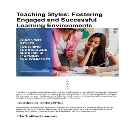 Teaching Styles: Fostering Engaged and Successful Learning Environments
