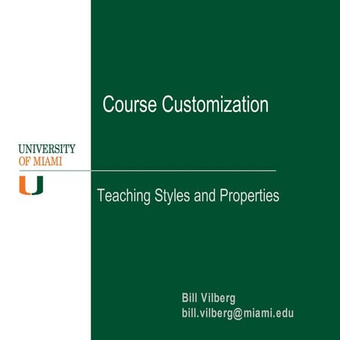 Blackboard Learn Course Customization: Teaching Styles and Properties