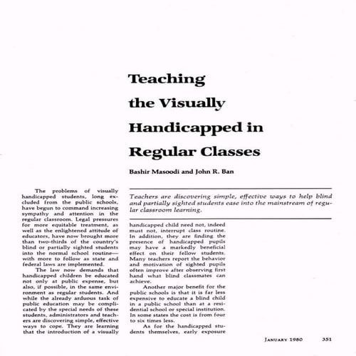 Teaching the visually handicapped in regular classes