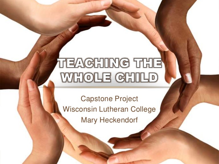 Teaching the whole child
