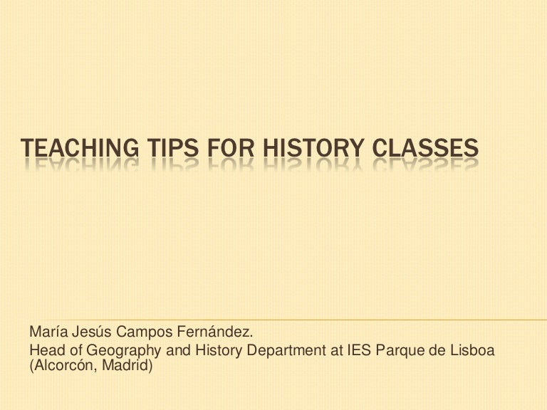 Teaching Tips for History Classes.