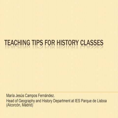 Teaching Tips for History Classes. 