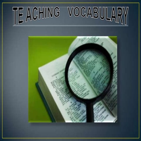 Teaching vocabulary diapositivas
