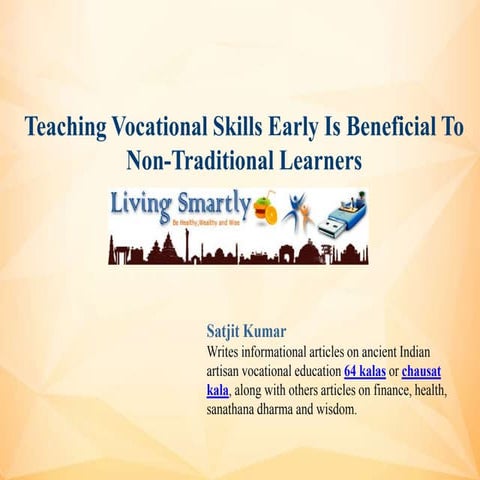 Teaching Vocational Skills Early Is Beneficial To Non-Traditional Learners