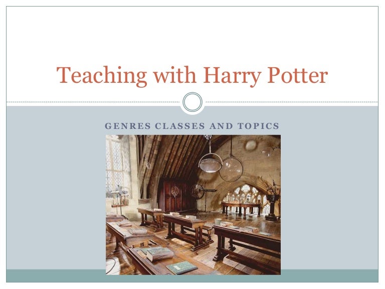 Teaching with Harry Potter
