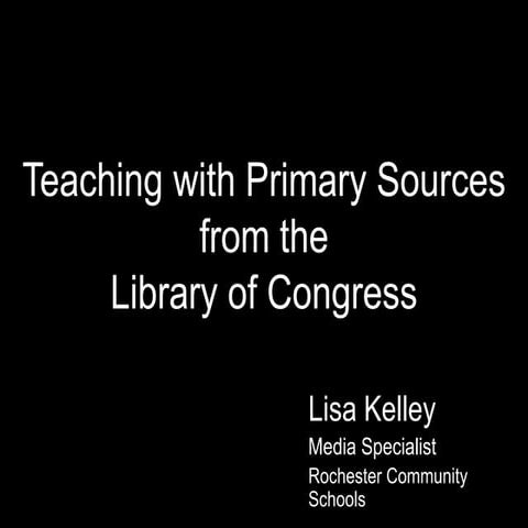Teaching with primary sources
