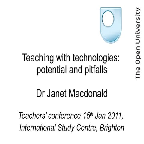 Teaching with technologies