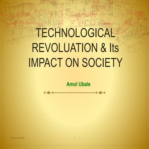 Technology Revoluaation & Its Impact On Society