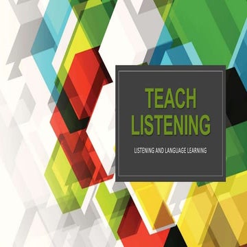 Teach Listening-some basic concepts  and tips