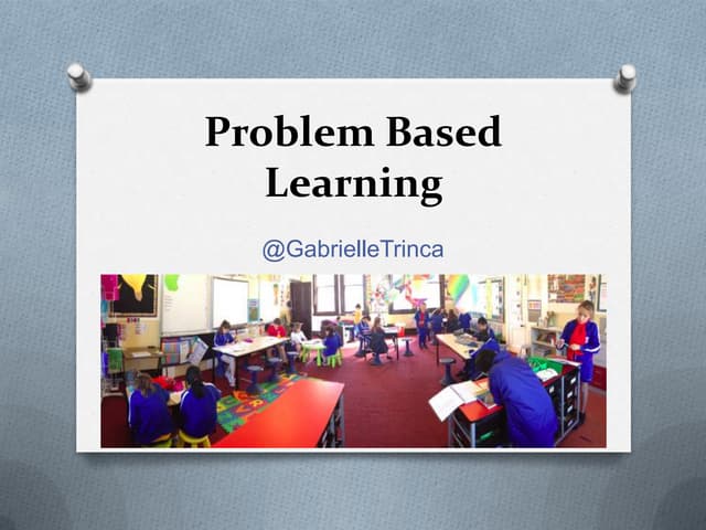 Problem Based Learning Presentation | PPTX