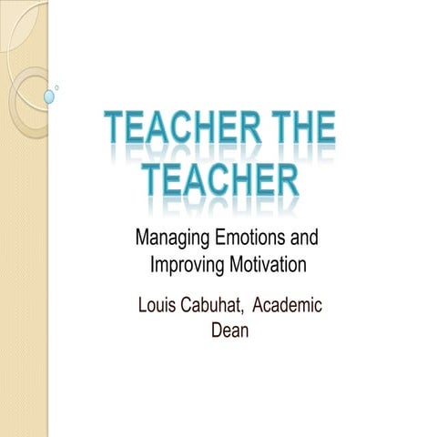 Teach the teacher motivation (unit one)