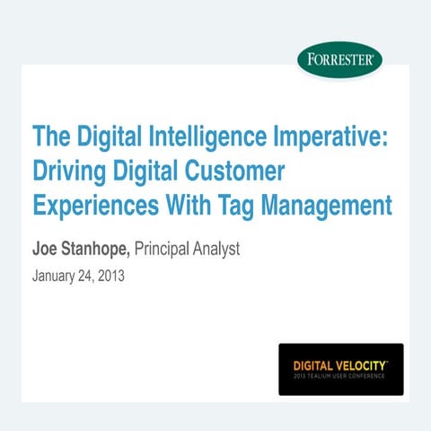  The Digital Intelligence Imperative — Driving Digital Customer Experiences W...