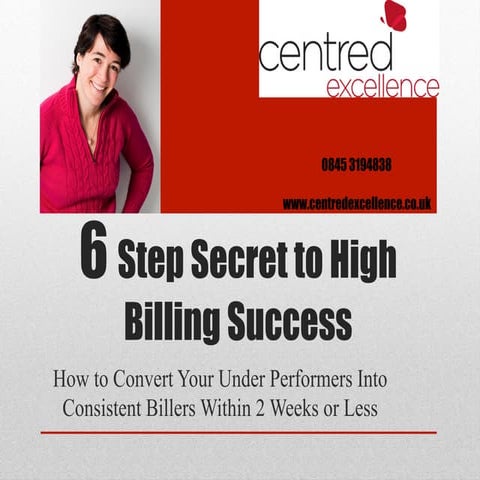 6 Steps to High Billing Success
