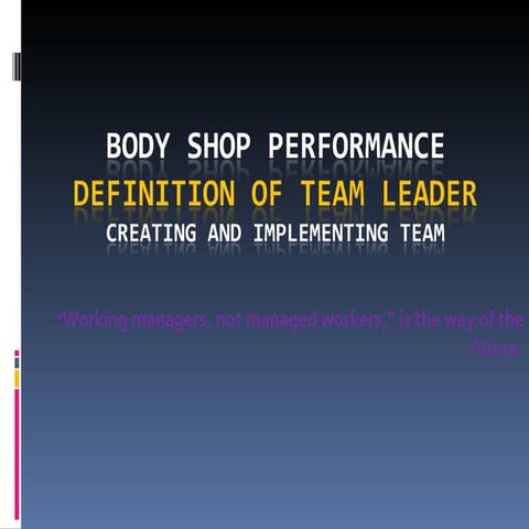 Team  Creating And Implementing Visions