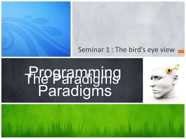 Programming Paradigms Seminar 1 | PPT